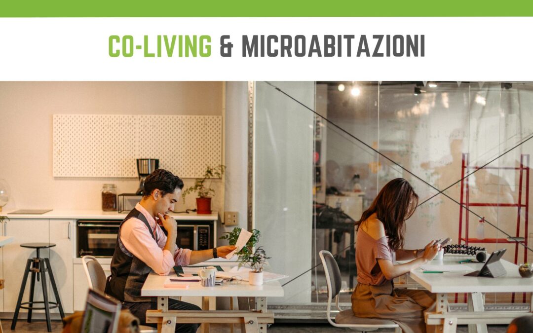 Co-living e micro-abitazioni: le soluzioni del futuro