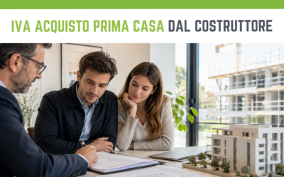 IVA acquisto prima casa da costruttore: breve guida aggiornata